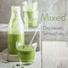 Mixed-die-neuen-Smoothies