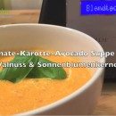 Tomate-Karotte-Avocado Suppe im Blendtec Mixer