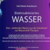 Elektroaktiviertes-Wasser-Vom-Heilenden-Wasser-aus-der-Steckdose-zur-Wasserstoff-Therapie