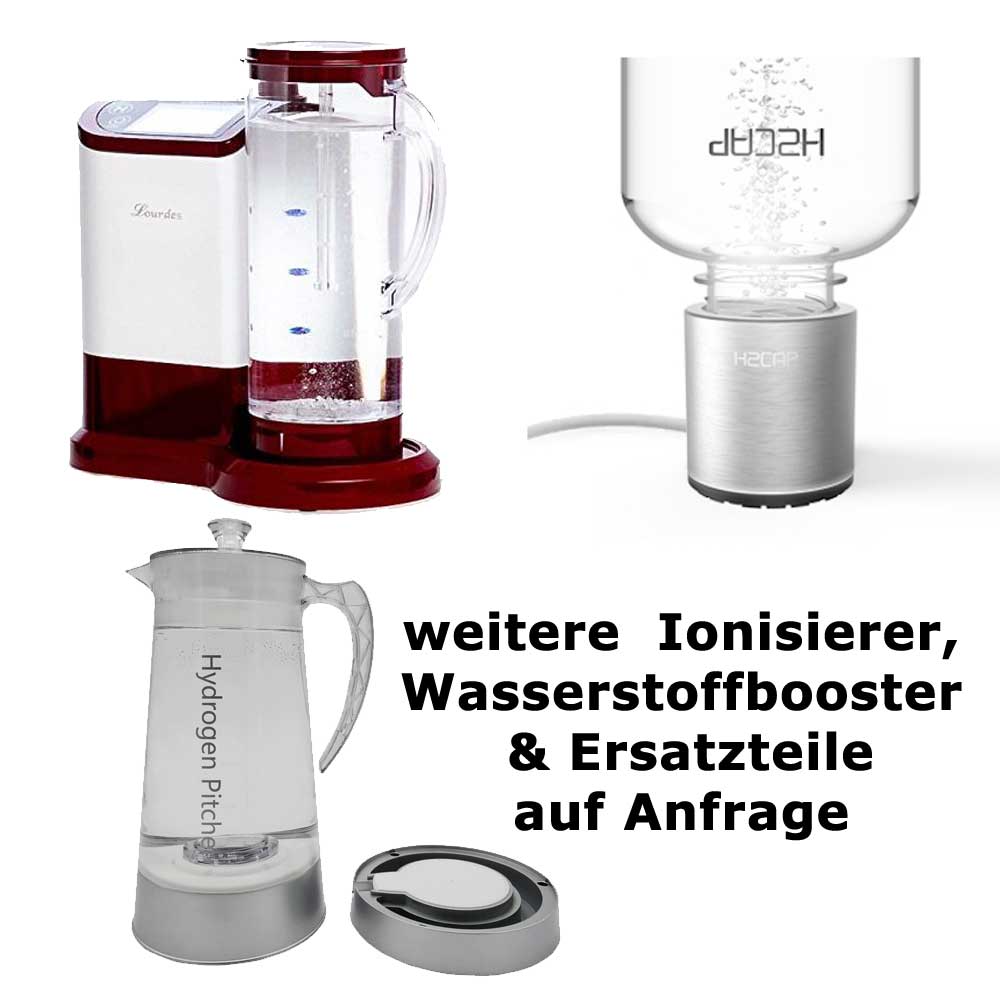 weitere-Ionisierer, Wasserstoffbooster & Ersatzteile auf-Anfrage