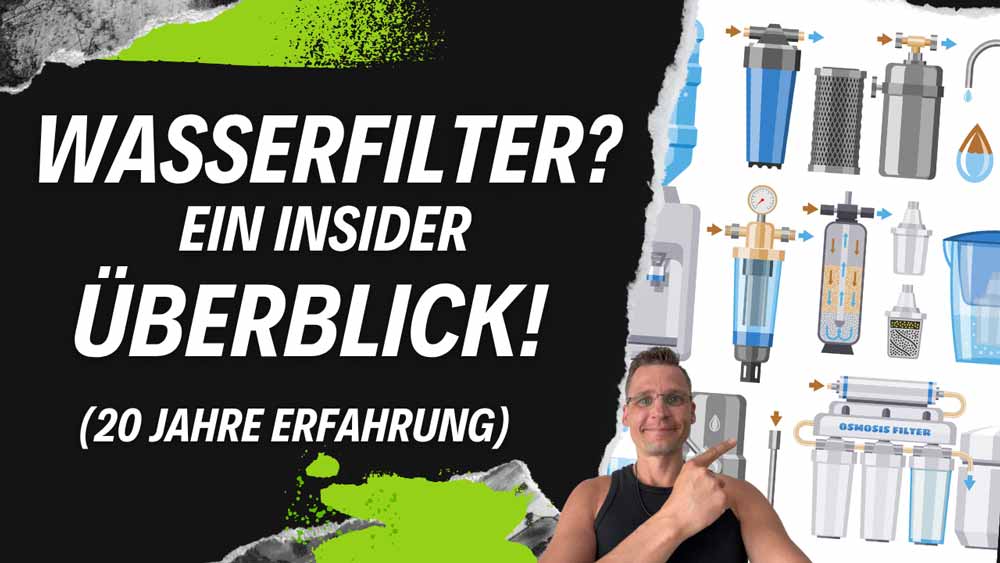 Wasserfilter-Systeme im Überblick